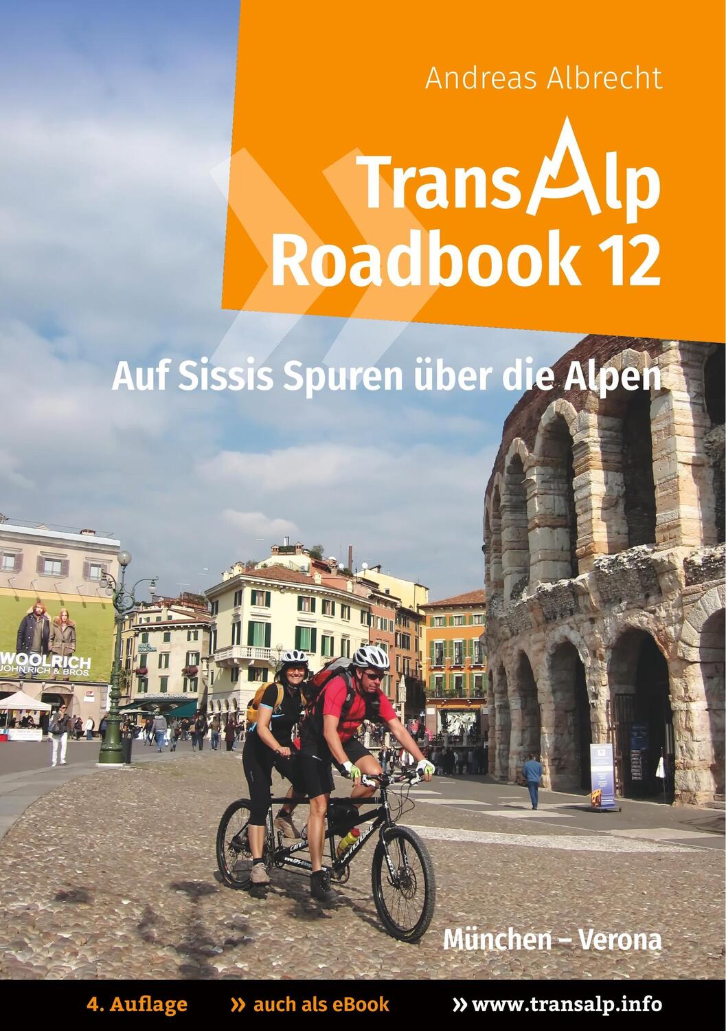 Cover: 9783746028460 | Transalp Roadbook 12: Transalp München - Verona | Andreas Albrecht