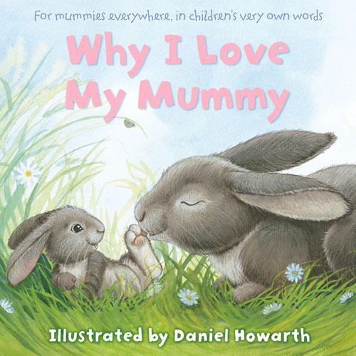 Cover: 9780007508655 | Why I Love My Mummy | Taschenbuch | Kartoniert / Broschiert | Englisch