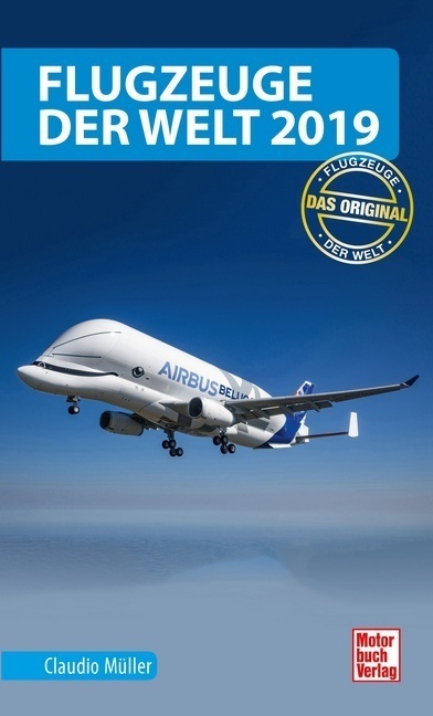 Cover: 9783613041899 | Flugzeuge der Welt 2019 | Das Original | Claudio Müller | Taschenbuch