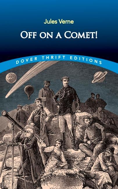 Cover: 9780486841663 | Off on a Comet! | Jules Verne | Taschenbuch | Kartoniert / Broschiert