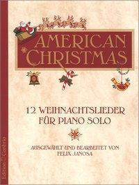 Cover: 9783909415151 | American Christmas | 12 Weihnachtslieder für Piano solo | Felix Janosa