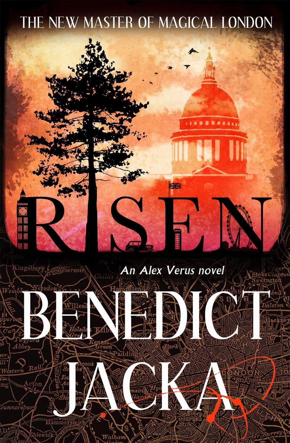 Cover: 9780356511177 | Risen | The final Alex Verus Novel from the Master of Magical London