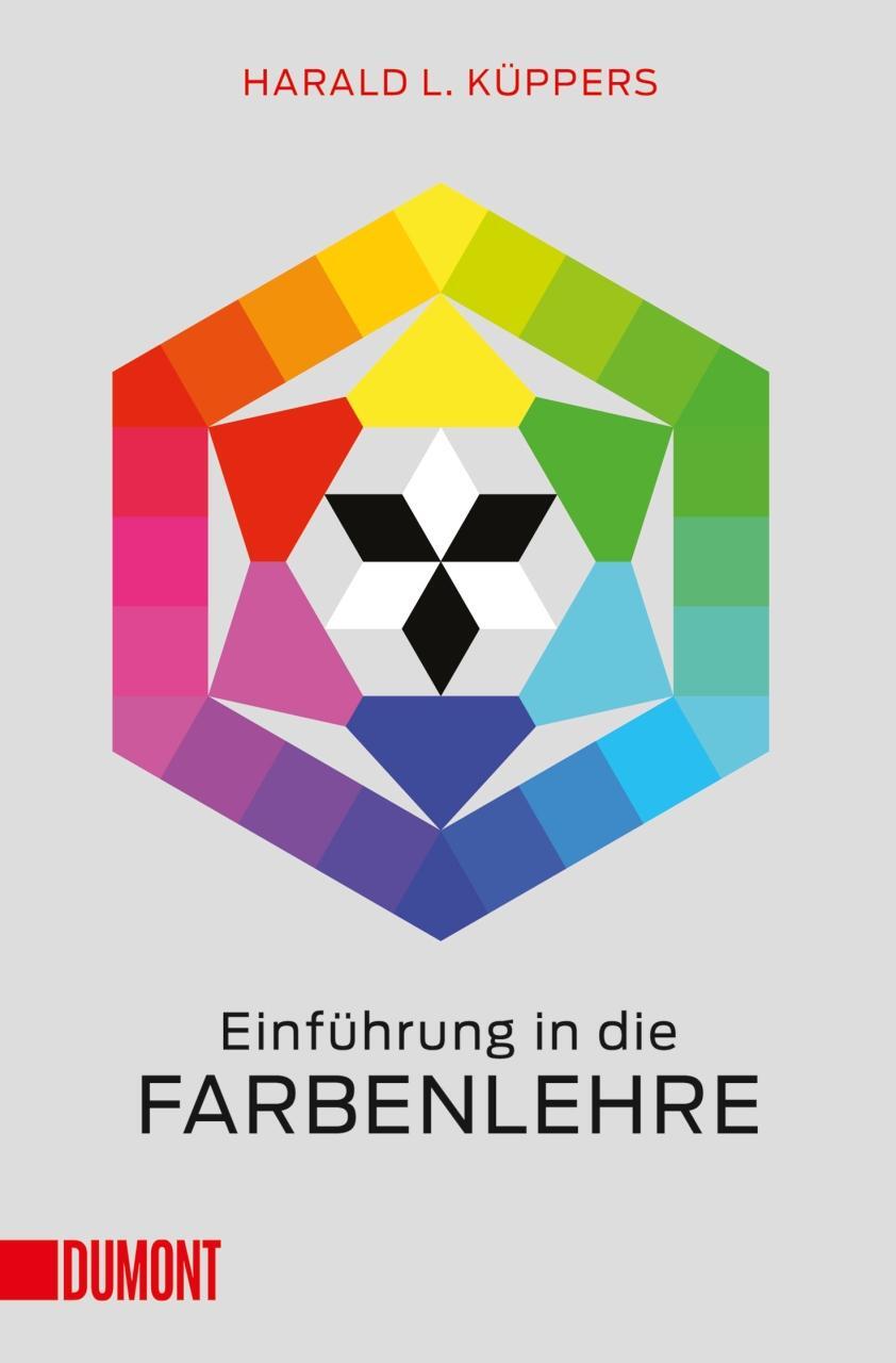 Cover: 9783832164034 | Einführung in die Farbenlehre | Harald L. Küppers | Taschenbuch | 2016