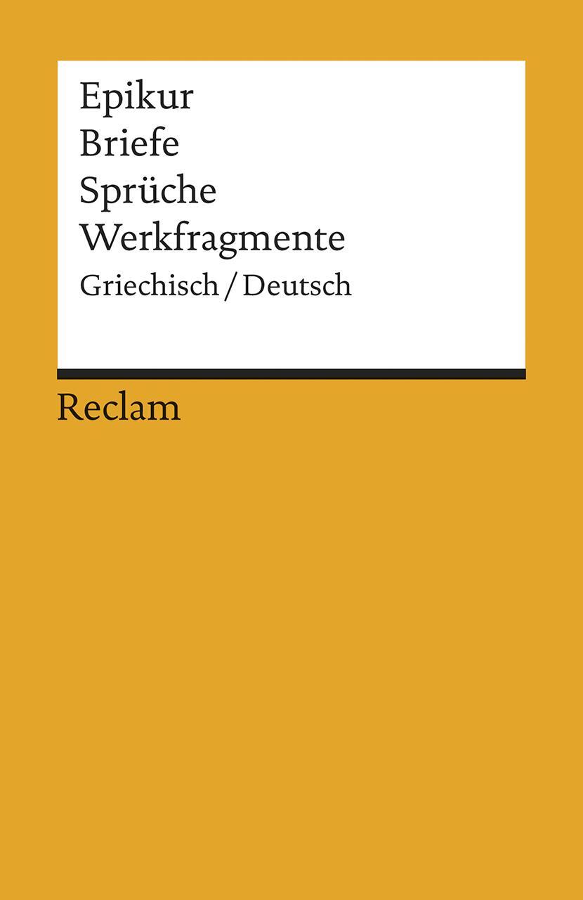 Cover: 9783150099841 | Briefe, Sprüche, Werkfragmente | Epikur | Taschenbuch | Deutsch | 2001