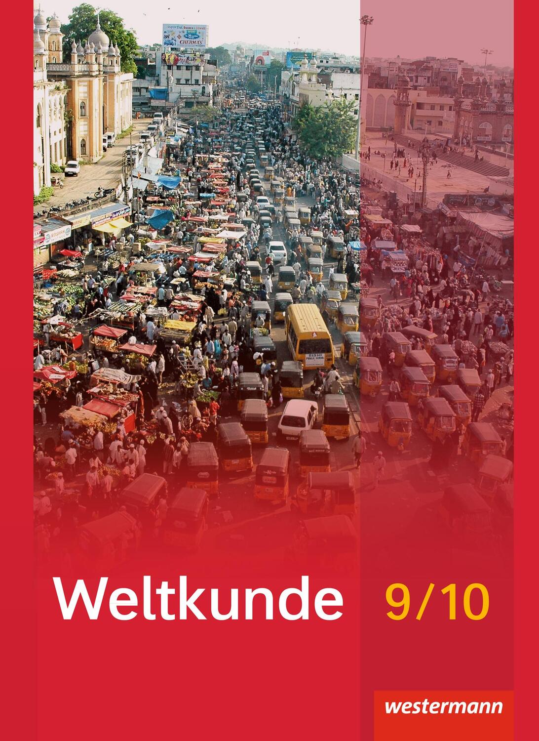 Cover: 9783141151947 | Weltkunde 9 / 10. Schülerband. Gemeinschaftsschulen....