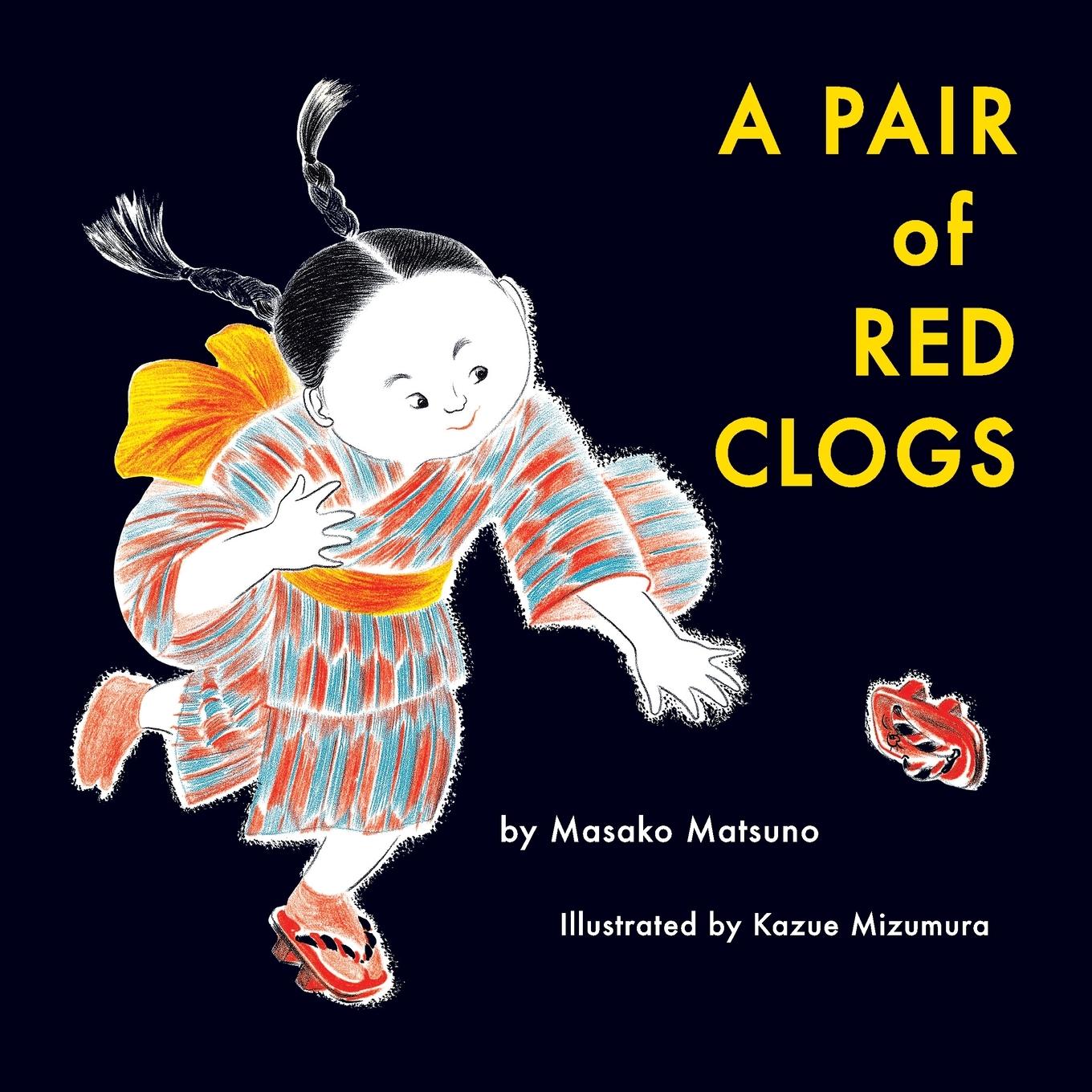 Cover: 9781948959827 | A Pair of Red Clogs | Masako Matsuno | Taschenbuch | Englisch | 2022