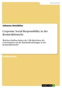 Cover: 9783668946897 | Corporate Social Responsibility in der Kosmetikbranche | Umstätter