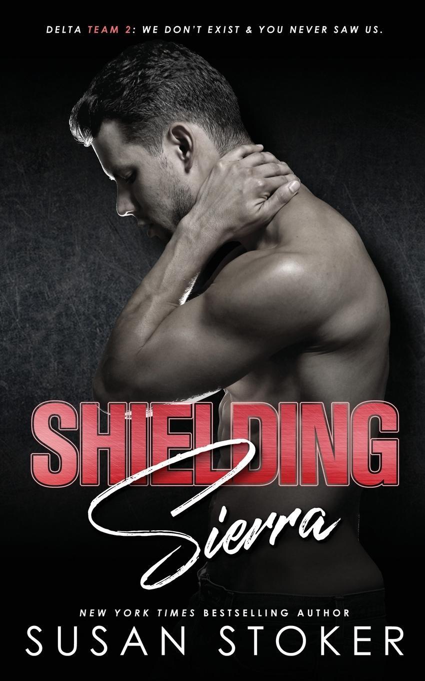 Cover: 9781644992098 | Shielding Sierra | Susan Stoker | Taschenbuch | Delta Team Two | 2022