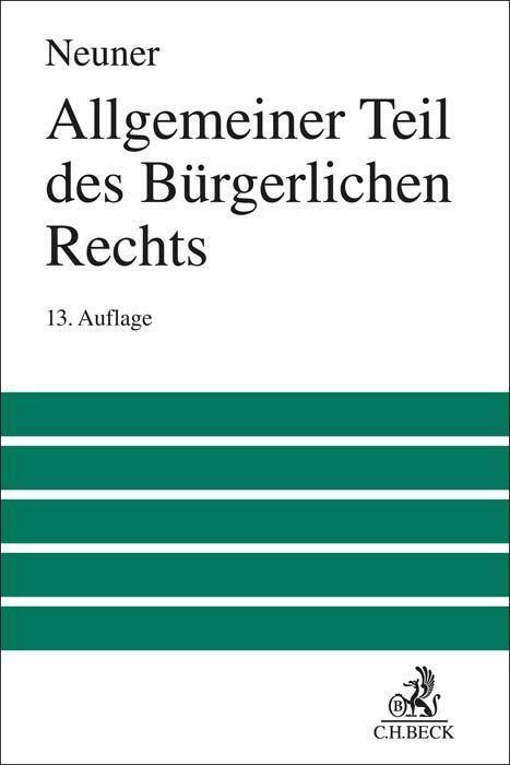 Cover: 9783406793677 | Allgemeiner Teil des Bürgerlichen Rechts | Jörg Neuner (u. a.) | Buch