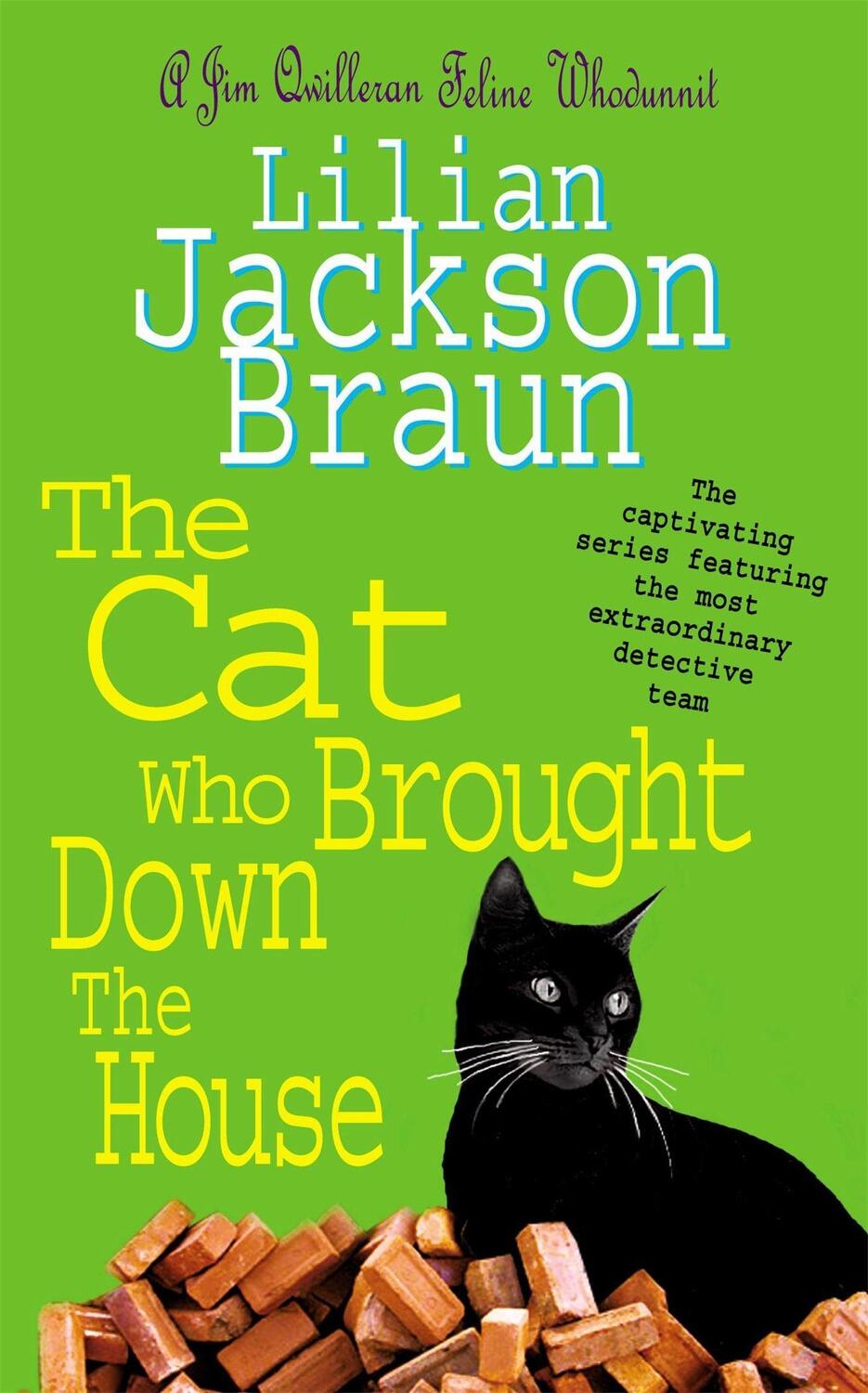 Cover: 9780755305254 | The Cat Who Brought Down the House | A Jim Qwilleran Feline Whodunnit