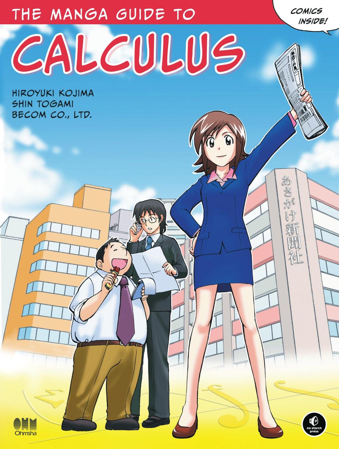 Cover: 9781593271947 | The Manga Guide to Calculus | Hiroyuki Kojima (u. a.) | Taschenbuch