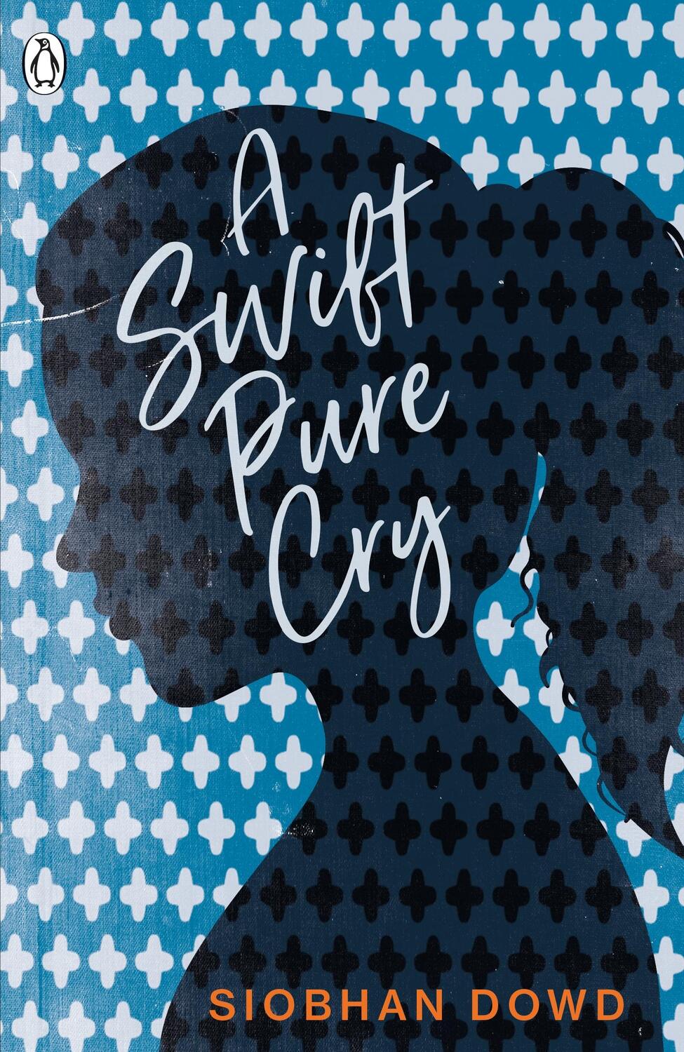 Cover: 9780241331200 | A Swift Pure Cry | Siobhan Dowd | Taschenbuch | 352 S. | Englisch