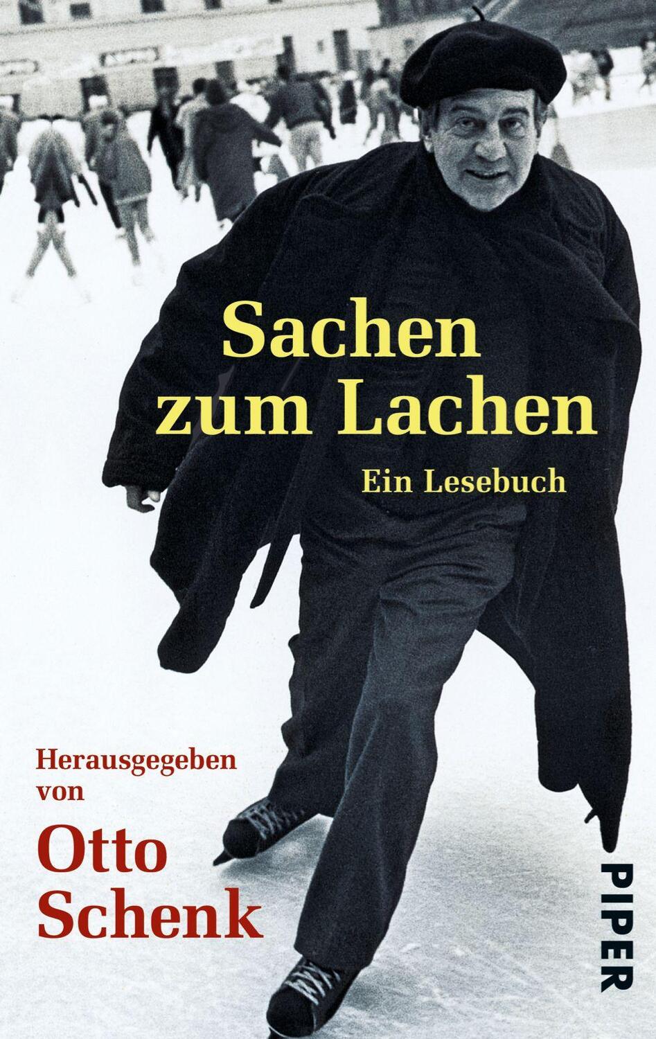 Cover: 9783492221436 | Sachen zum Lachen | Ein Lesebuch | Otto Schenk | Taschenbuch | Deutsch