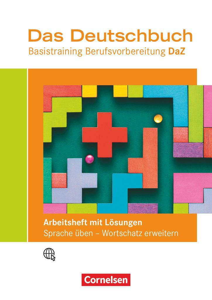Cover: 9783064524019 | Das Deutschbuch - Basistraining Berufsvorbereitung - Arbeitsheft...