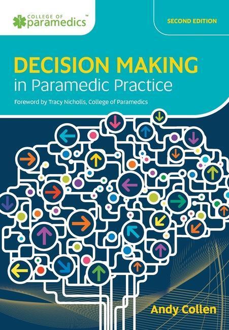 Cover: 9781859599211 | Decision Making in Paramedic Practice | Andy Collen | Taschenbuch