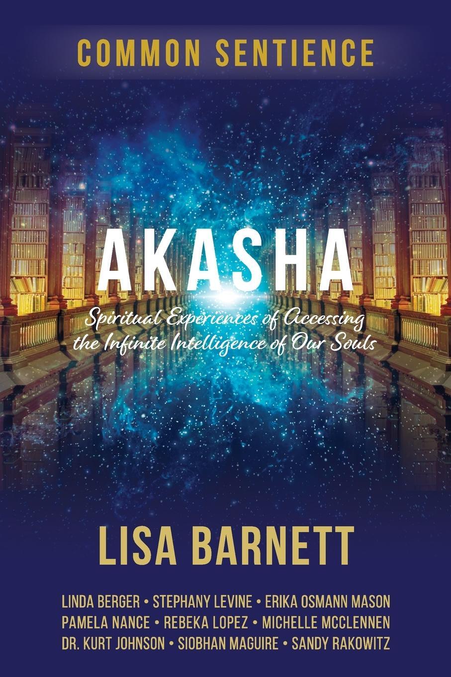 Cover: 9781958921296 | Akasha | Lisa Barnett | Taschenbuch | Common Sentience | Paperback