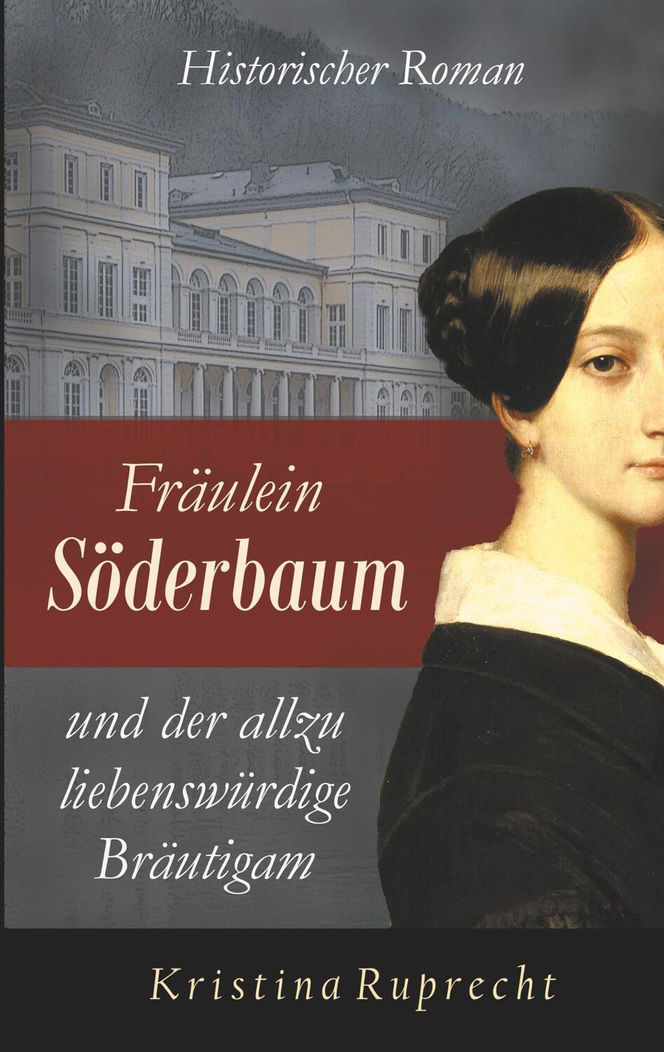 Cover: 9783752886528 | Fräulein Söderbaum und der allzu liebenswürdige Bräutigam | Ruprecht