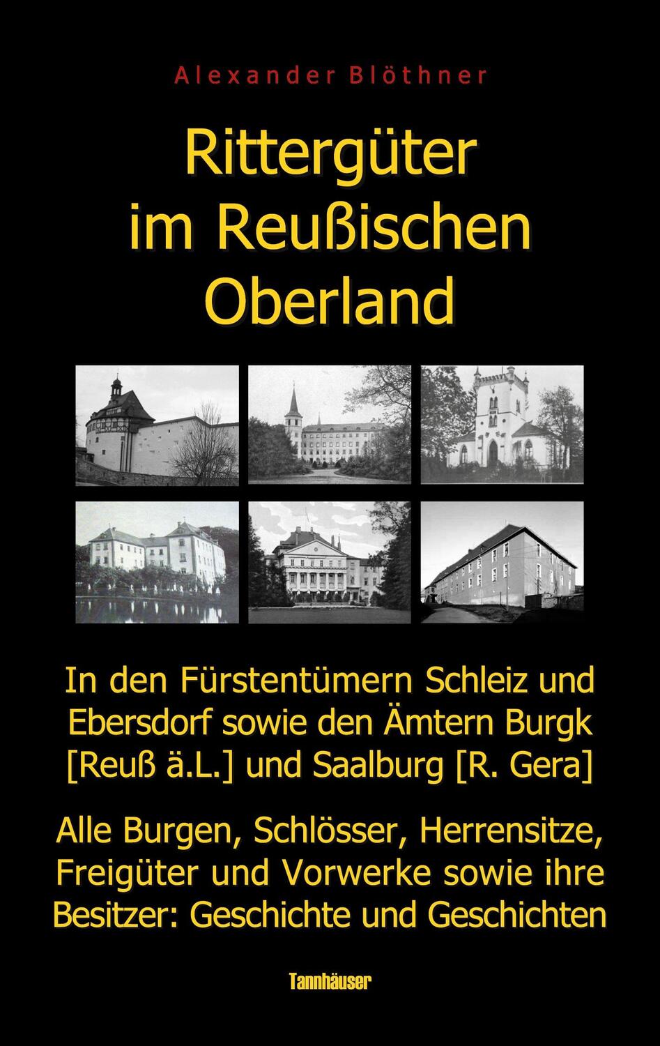 Cover: 9783757830779 | Rittergüter im Reußischen Oberland in den ehemaligen Fürstentümern...