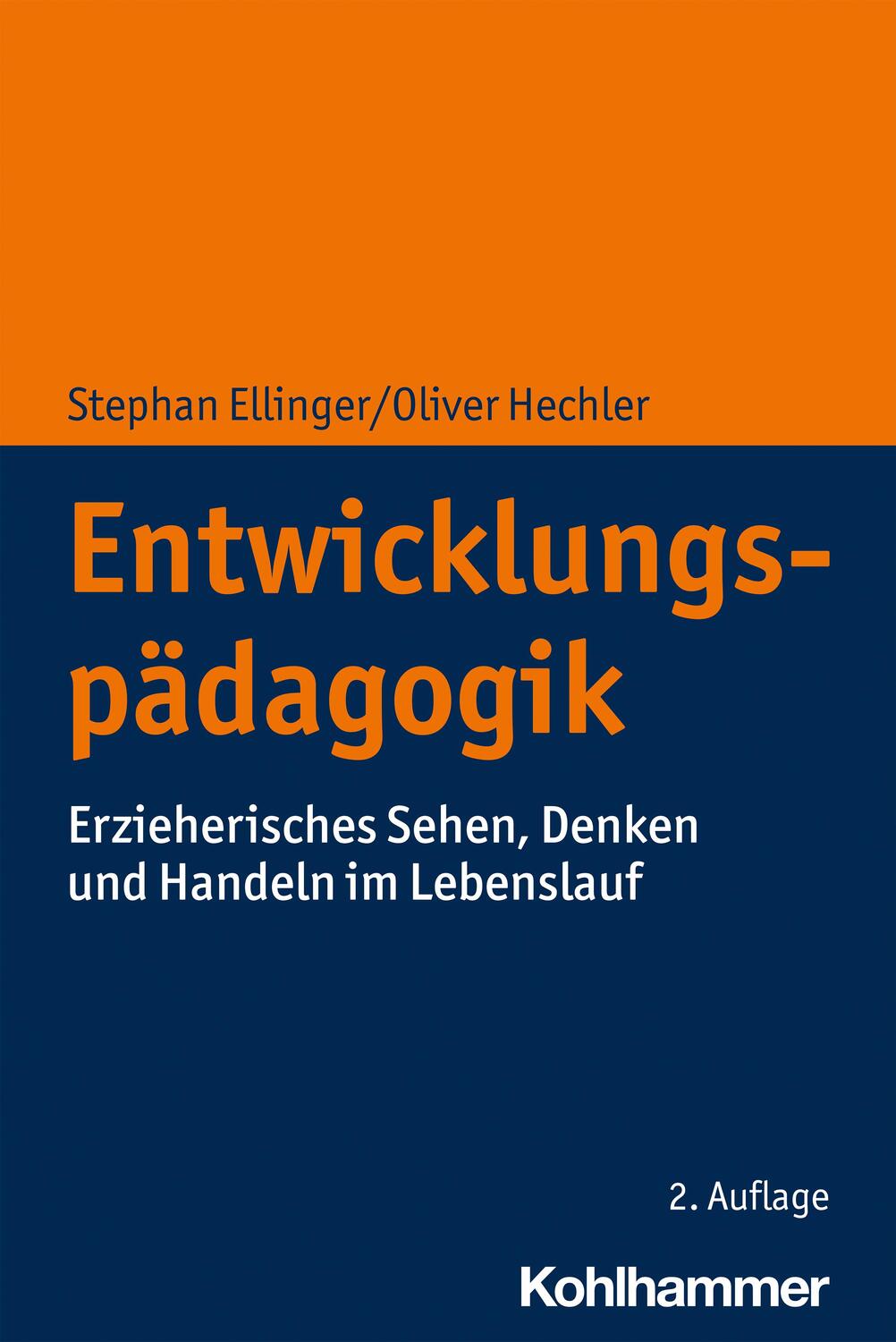 Cover: 9783170413542 | Entwicklungspädagogik | Stephan Ellinger (u. a.) | Buch | Deutsch
