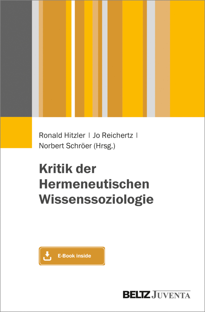 Cover: 9783779939573 | Kritik der Hermeneutischen Wissenssoziologie, m. 1 Buch, m. 1 E-Book
