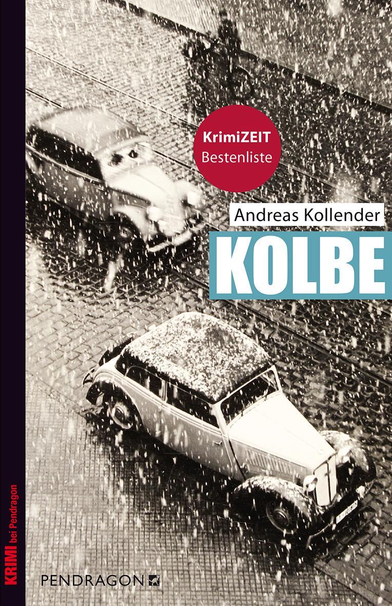 Cover: 9783865324894 | Kolbe | Andreas Kollender | Taschenbuch | Deutsch | 2015 | Pendragon