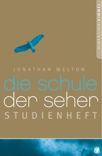 Cover: 9783936322866 | Die Schule der Seher - Studienheft | Jonathan Welton | Broschüre