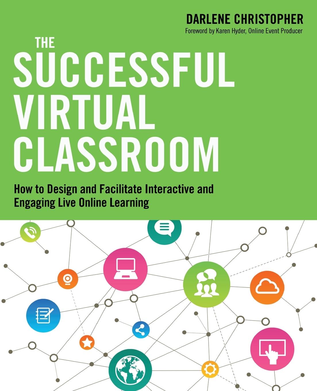 Cover: 9780814434284 | The Successful Virtual Classroom | Darlene Christopher | Taschenbuch