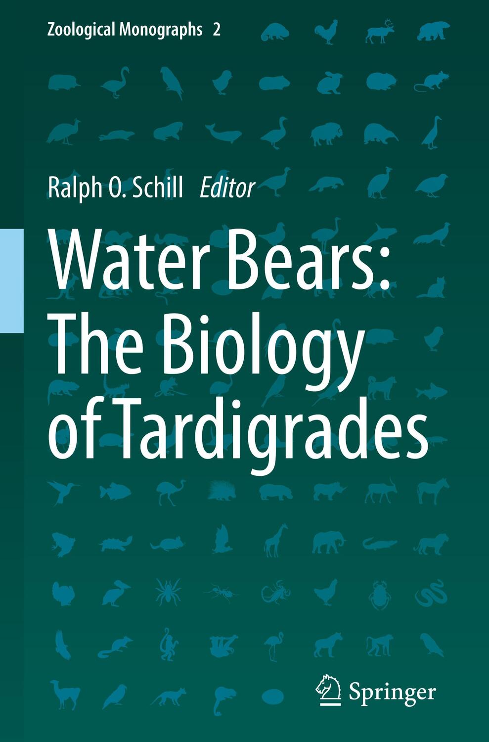 Cover: 9783319957012 | Water Bears: The Biology of Tardigrades | Ralph O. Schill | Buch
