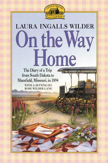 Cover: 9780064400800 | On the Way Home | Laura Ingalls Wilder | Taschenbuch | Englisch | 1976