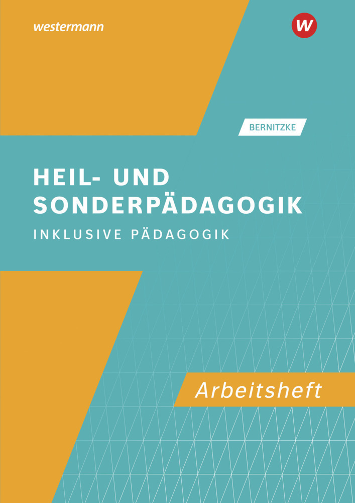 Cover: 9783427154259 | Heil- und Sonderpädagogik: Arbeitsheft | Fred Bernitzke | Taschenbuch