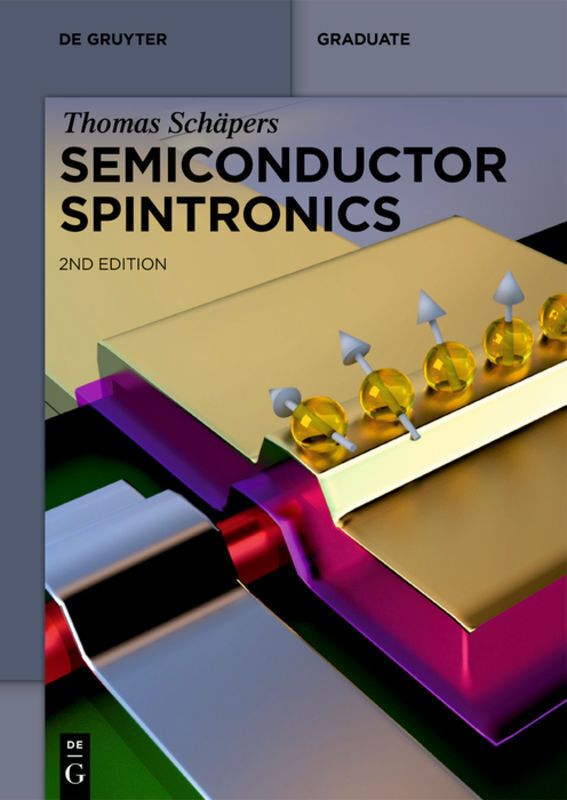 Cover: 9783110638875 | Semiconductor Spintronics | Thomas Schäpers | Taschenbuch | Englisch