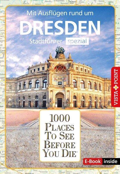 Cover: 9783961416387 | Reiseführer Dresden. Stadtführer inklusive Ebook. Ausflugsziele,...