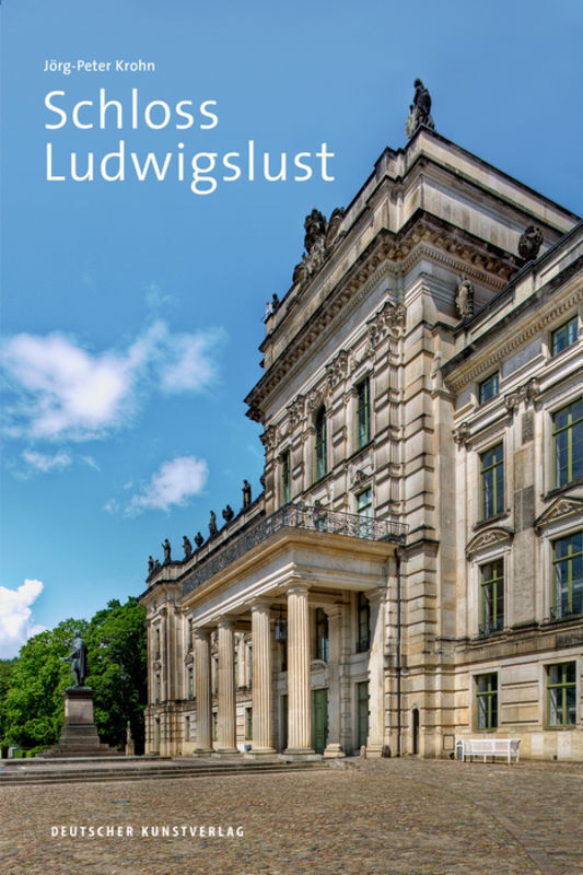 Cover: 9783422024298 | Schloss Ludwigslust | Jörg-Peter Krohn | Taschenbuch | 64 S. | Deutsch