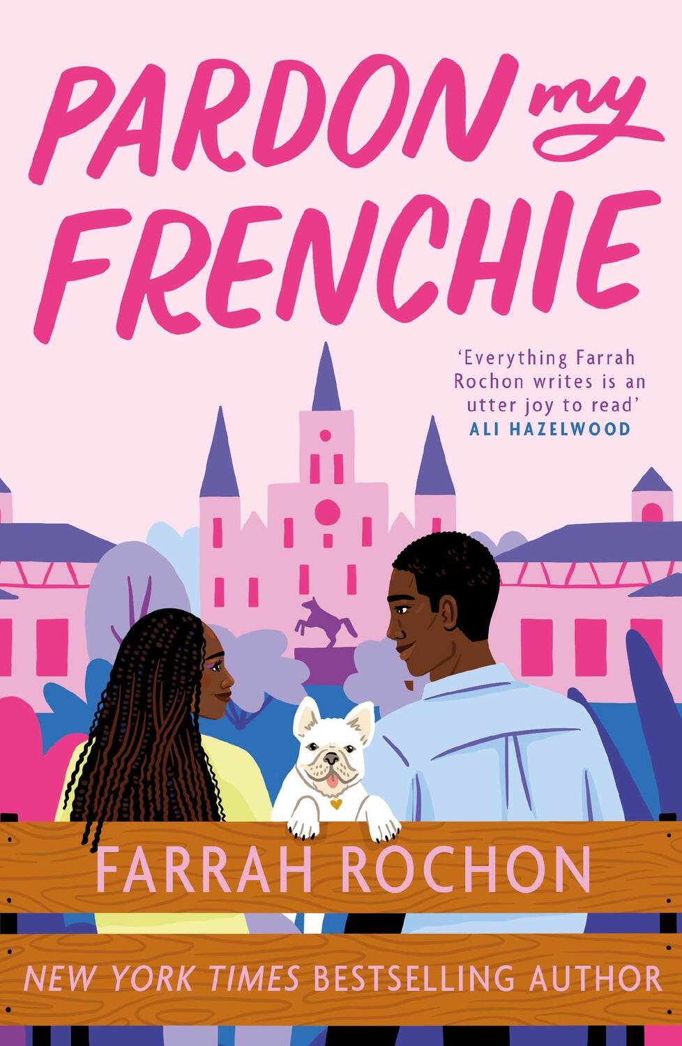 Cover: 9781035410927 | Pardon My Frenchie | Farrah Rochon | Taschenbuch | 2024