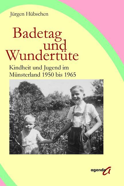 Cover: 9783896883957 | Badetag und Wundertüte | Jürgen Hübschen | Taschenbuch | Deutsch