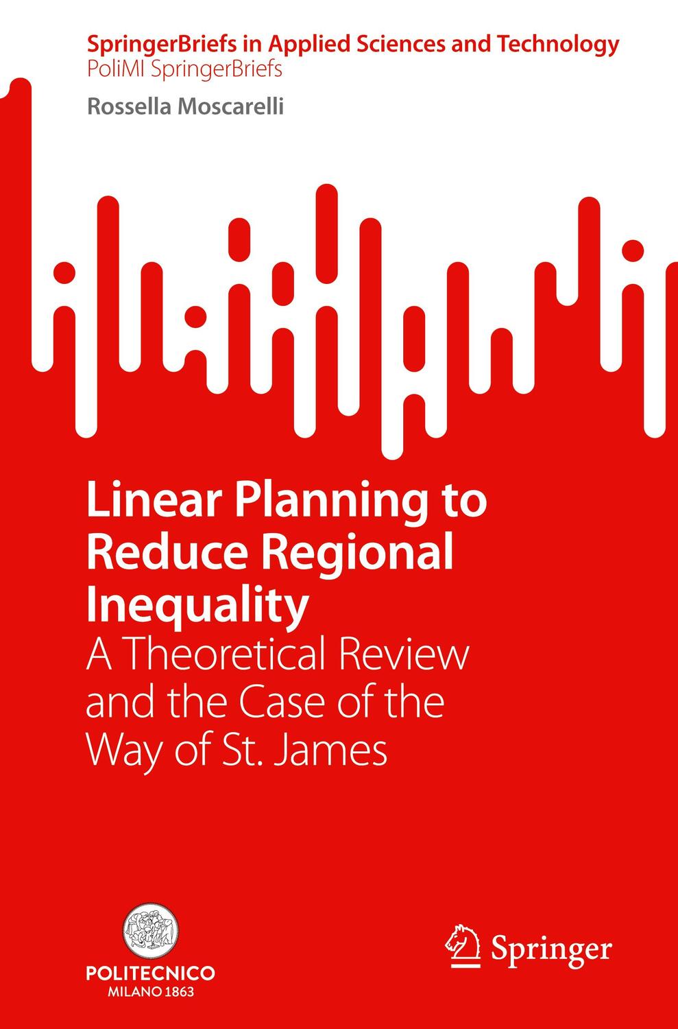 Cover: 9783031292828 | Linear Planning to Reduce Regional Inequality | Rossella Moscarelli