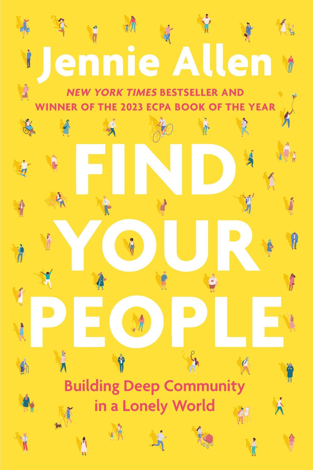 Cover: 9780593193402 | Find Your People | Building Deep Community in a Lonely World | Allen