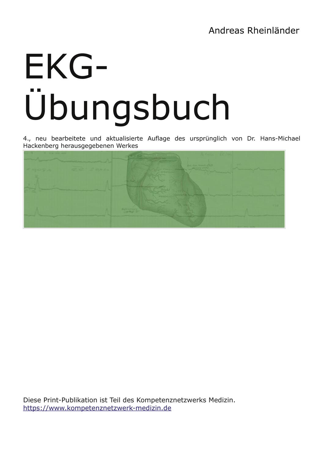 Cover: 9783754373828 | EKG-Übungsbuch | Andreas Rheinländer | Taschenbuch | Books on Demand