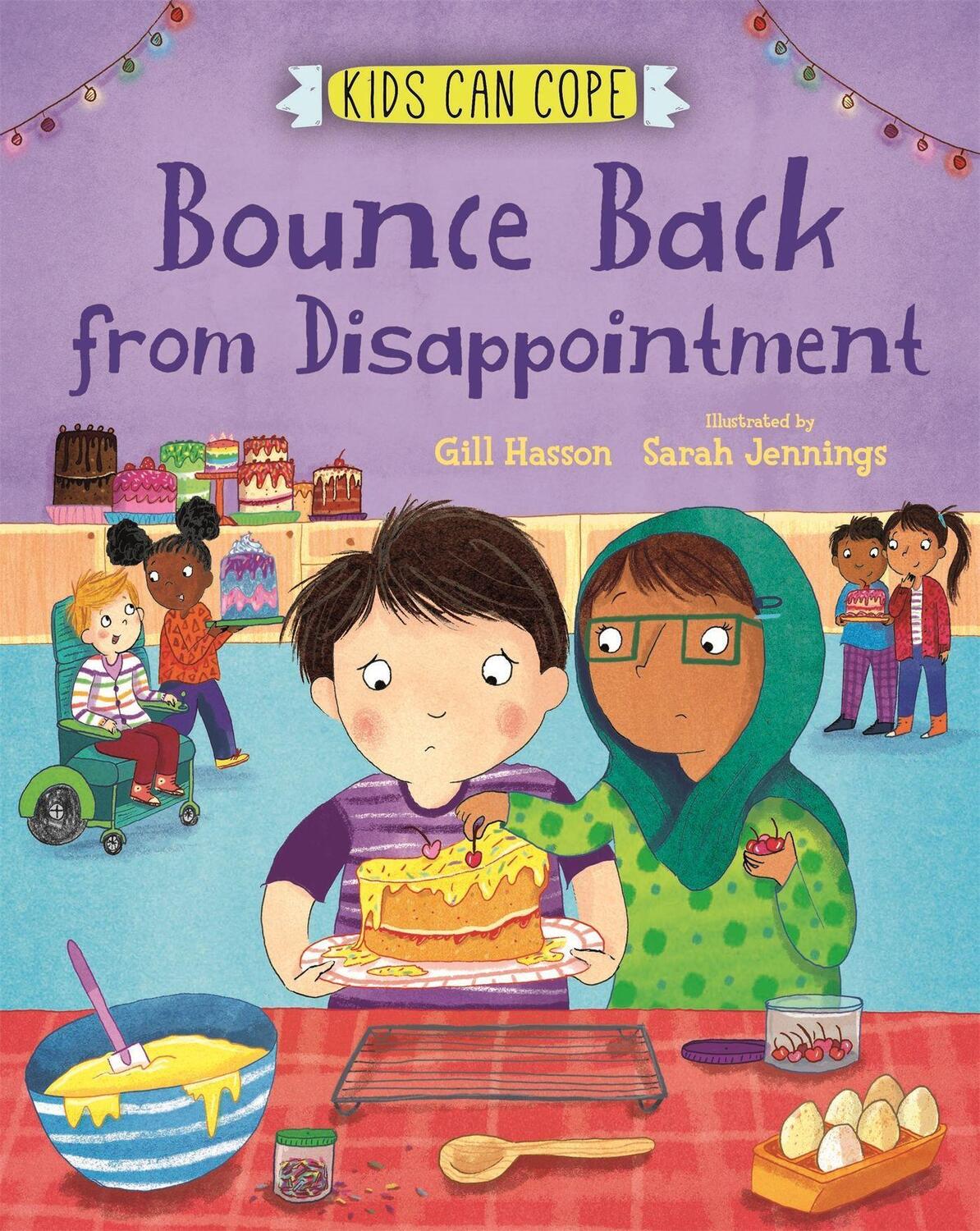 Cover: 9781445166193 | Kids Can Cope: Bounce Back from Disappointment | Gill Hasson | Buch