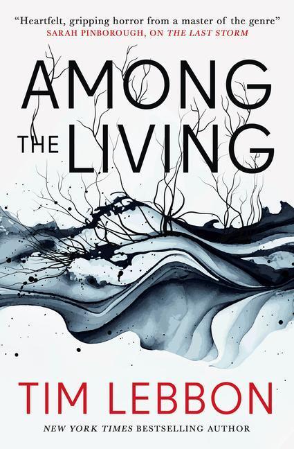 Cover: 9781803365947 | Among the Living | Tim Lebbon | Taschenbuch | Englisch | 2024