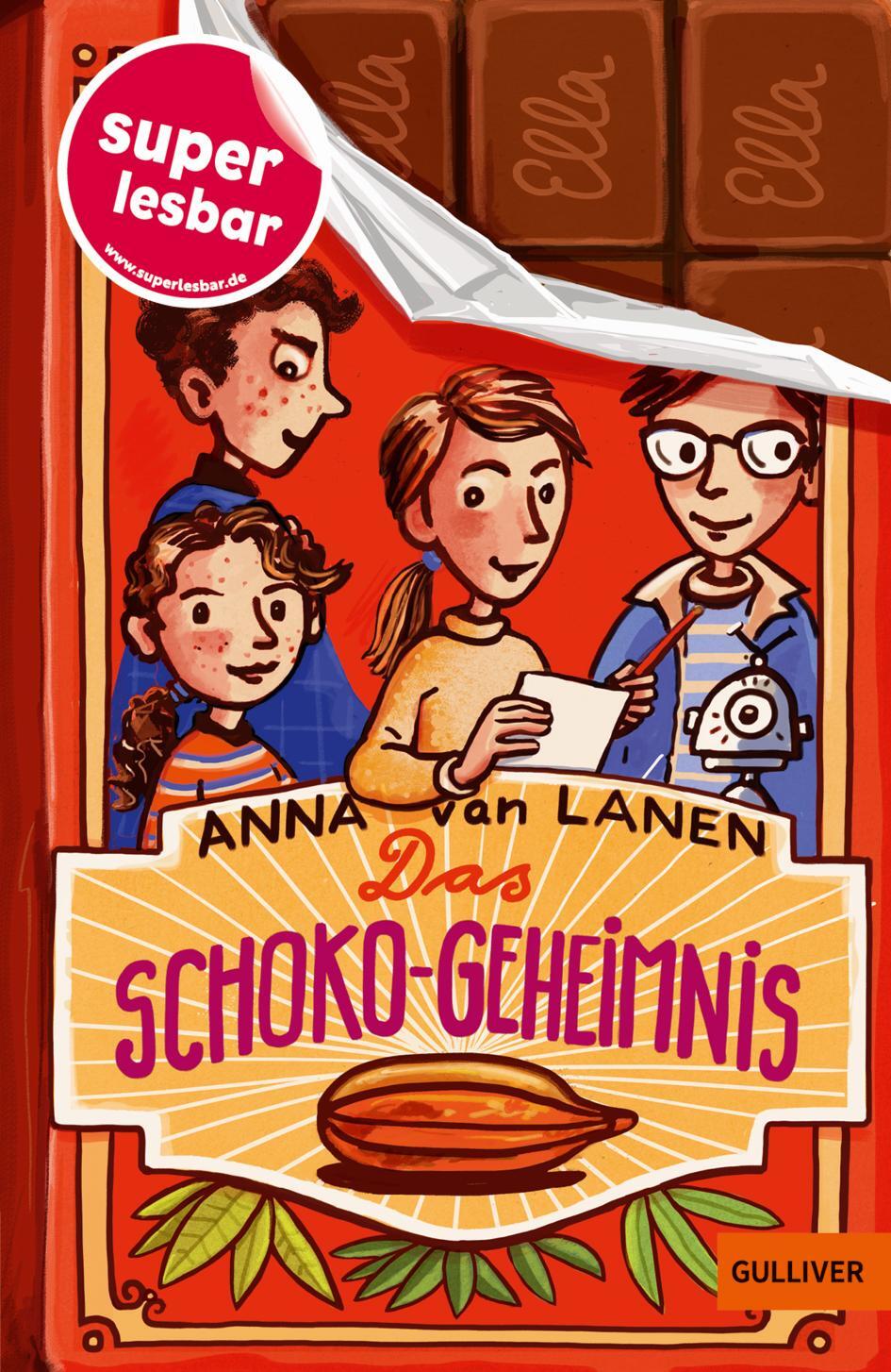 Cover: 9783407754813 | Das Schoko-Geheimnis | Anna van Lanen | Buch | Super lesbar | 80 S.