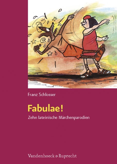 Cover: 9783525710098 | Fabulae! | Franz Schlosser | Broschüre | 48 S. | Deutsch | 2008