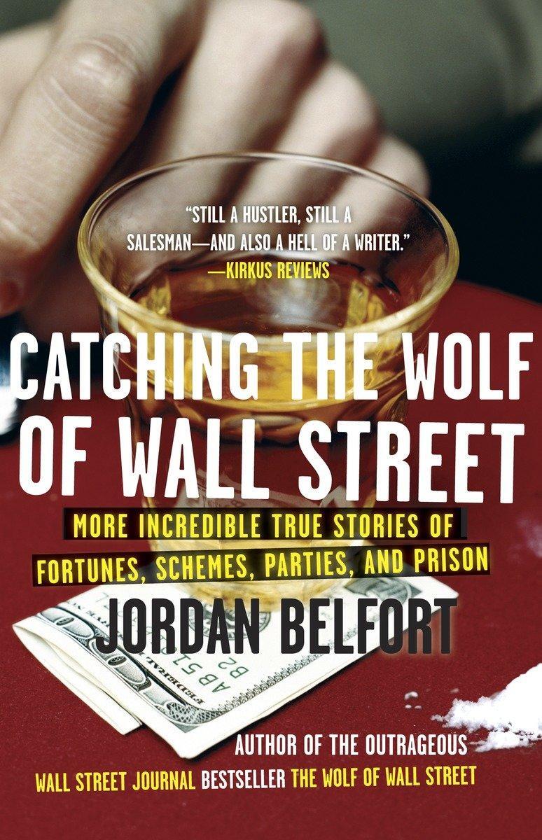 Cover: 9780553385441 | Catching the Wolf of Wall Street | Jordan Belfort | Taschenbuch | 2011