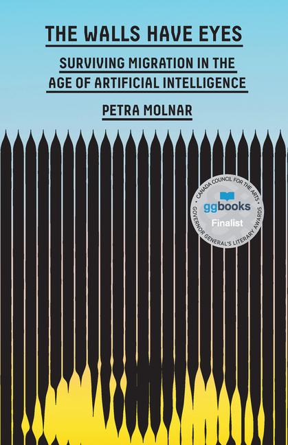 Cover: 9781620978368 | The Walls Have Eyes | Petra Molnar | Buch | Englisch | 2024