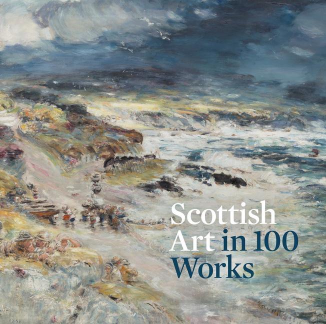 Cover: 9781911054474 | Scottish Art in 100 Works | Patricia Allerston | Taschenbuch | 2023