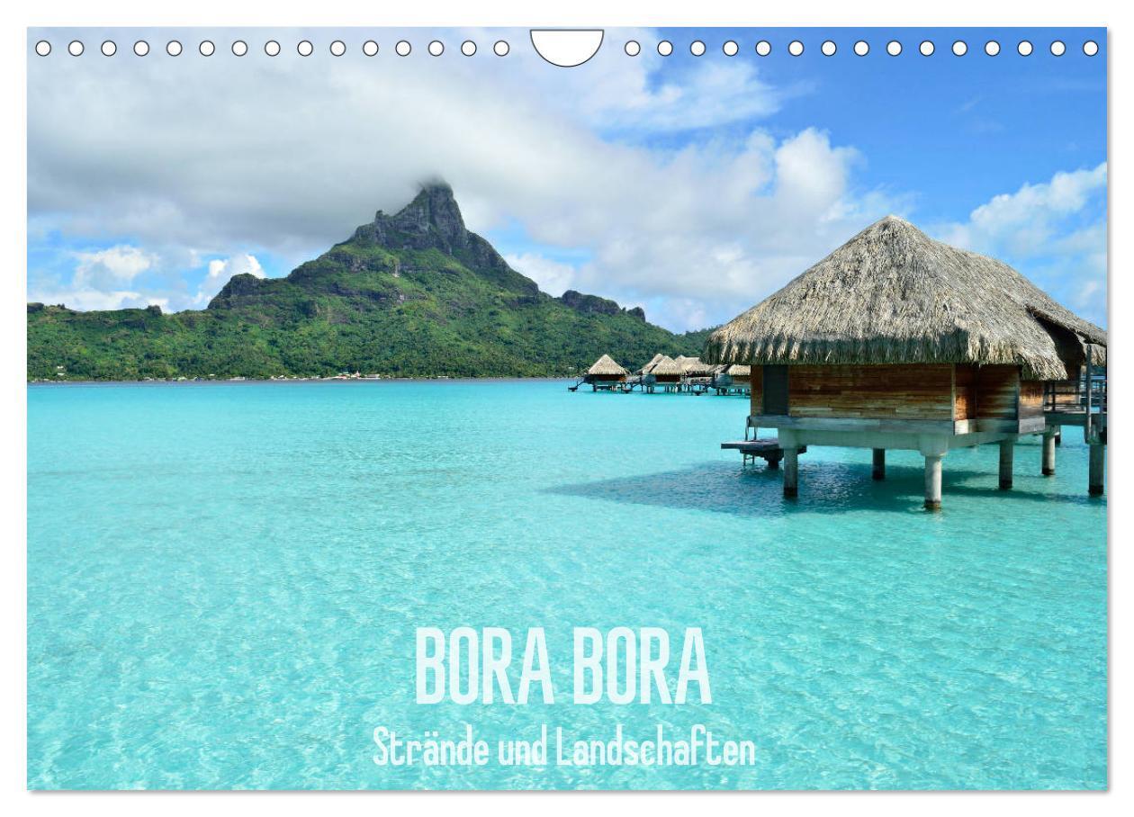 Cover: 9783675886254 | Bora Bora - Strände und Landschaften (Wandkalender 2024 DIN A4...