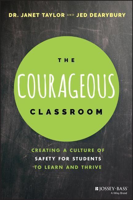 Cover: 9781119700722 | The Courageous Classroom | Janet Taylor (u. a.) | Taschenbuch | 288 S.