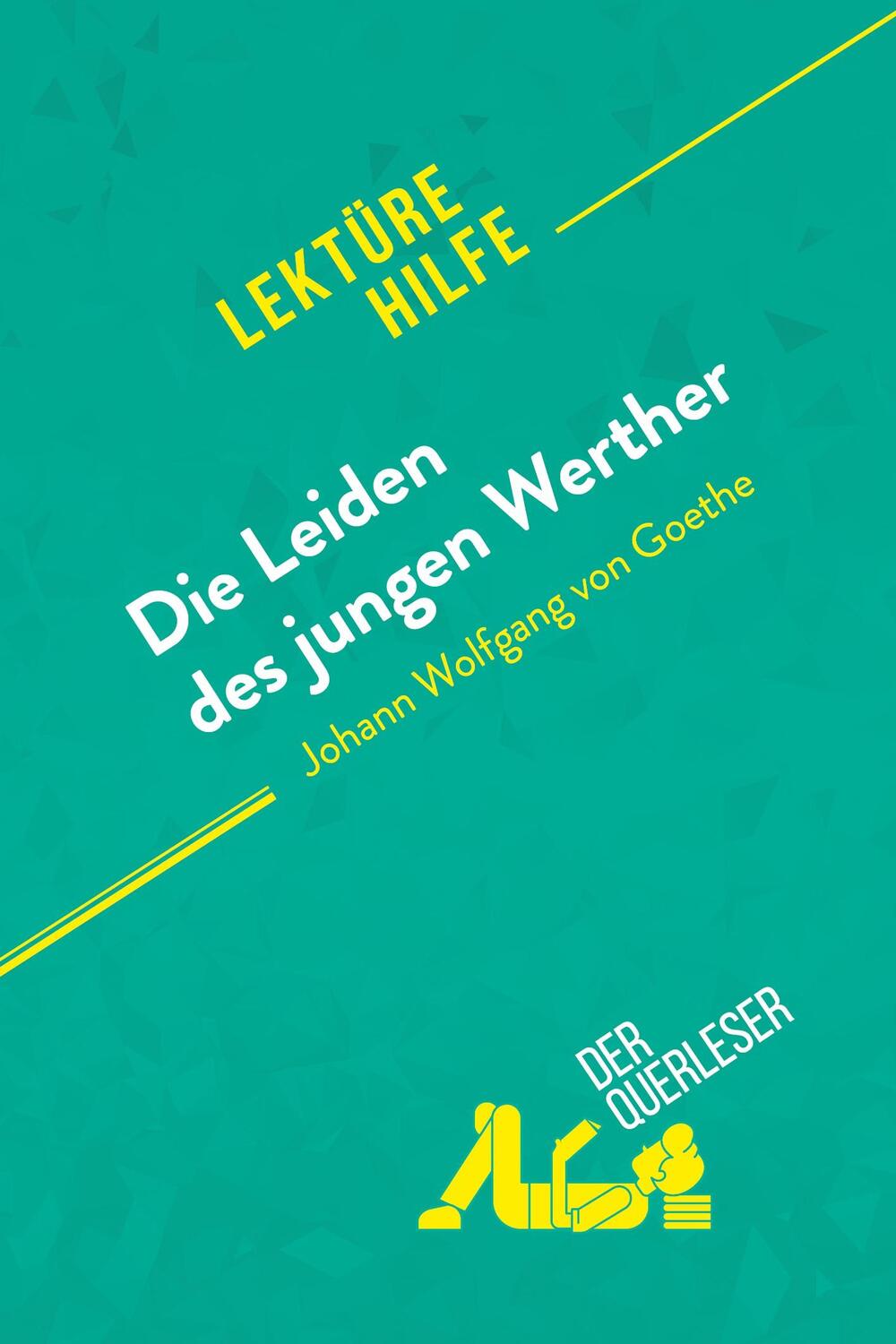 Cover: 9782808006972 | Die Leiden des jungen Werther von Johann Wolfgang von Goethe...