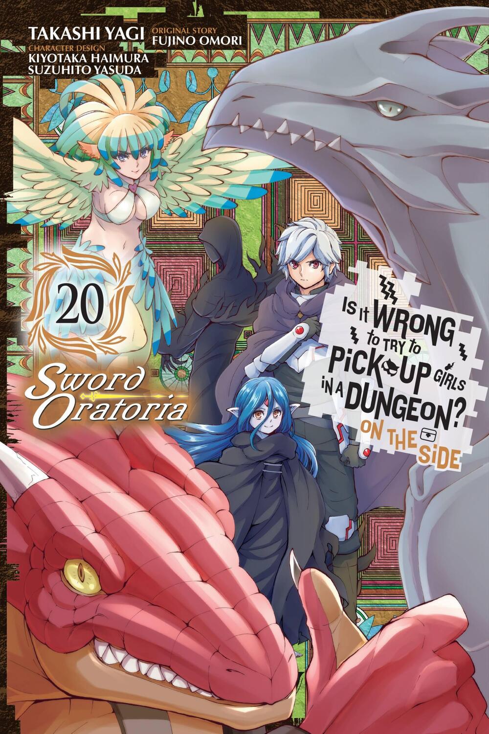 Cover: 9781975367206 | Is It Wrong to Try to Pick Up Girls in a Dungeon? On the Side:...