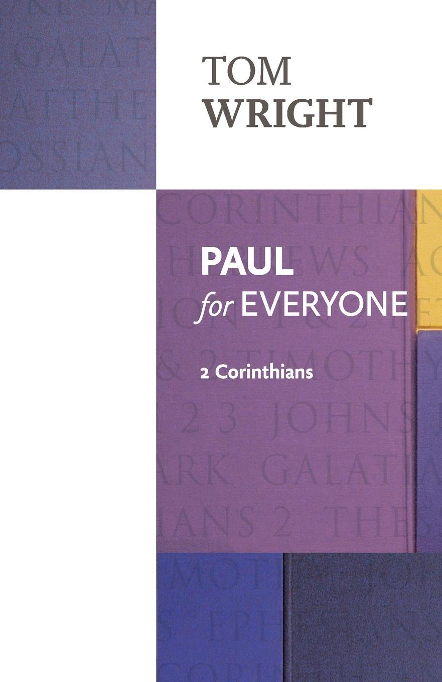 Cover: 9780281071951 | Paul for Everyone | 2 Corinthians: 2 Corinthians | Tom Wright | Buch